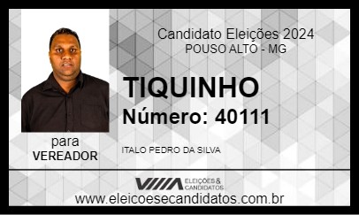 Candidato TIQUINHO 2024 - POUSO ALTO - Eleições