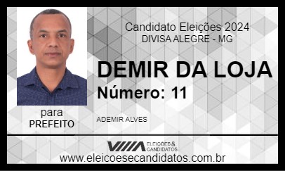 Candidato DEMIR DA LOJA 2024 - DIVISA ALEGRE - Eleições