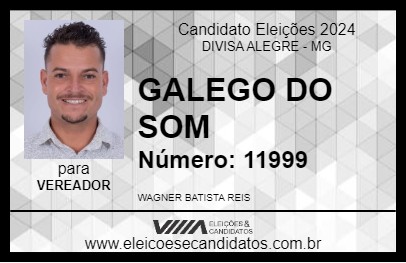 Candidato GALEGO DO SOM 2024 - DIVISA ALEGRE - Eleições