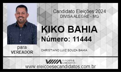 Candidato KIKO BAHIA 2024 - DIVISA ALEGRE - Eleições