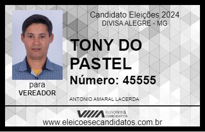 Candidato TONY DO PASTEL 2024 - DIVISA ALEGRE - Eleições