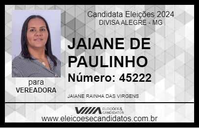 Candidato JAIANE DE PAULINHO 2024 - DIVISA ALEGRE - Eleições