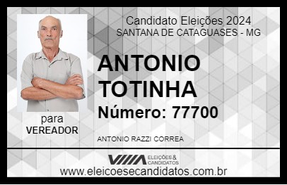 Candidato ANTONIO TOTINHA 2024 - SANTANA DE CATAGUASES - Eleições