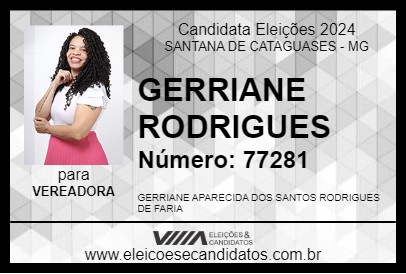 Candidato GERRIANE RODRIGUES 2024 - SANTANA DE CATAGUASES - Eleições