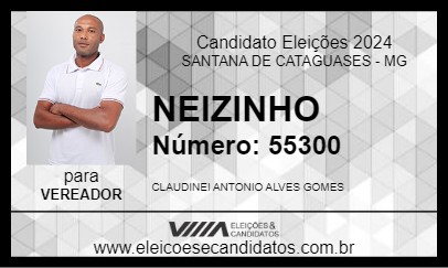 Candidato NEIZINHO 2024 - SANTANA DE CATAGUASES - Eleições