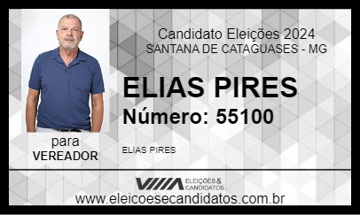 Candidato ELIAS PIRES 2024 - SANTANA DE CATAGUASES - Eleições