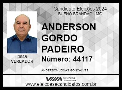 Candidato ANDERSON GORDO PADEIRO 2024 - BUENO BRANDÃO - Eleições