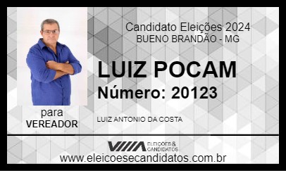 Candidato LUIZ POCAM 2024 - BUENO BRANDÃO - Eleições