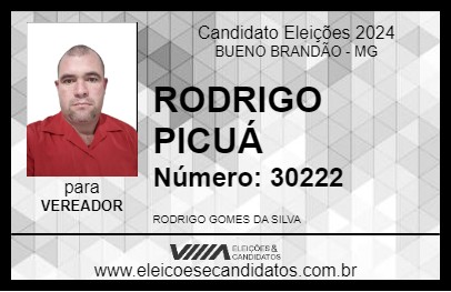 Candidato RODRIGO PICUÁ 2024 - BUENO BRANDÃO - Eleições