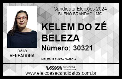 Candidato KELEM DO ZÉ BELEZA 2024 - BUENO BRANDÃO - Eleições