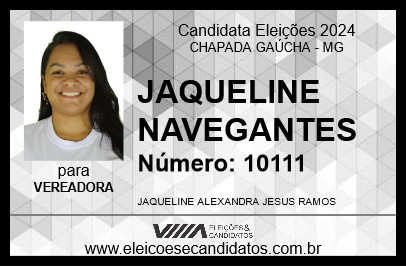 Candidato JAQUELINE NAVEGANTES 2024 - CHAPADA GAÚCHA - Eleições