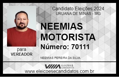 Candidato NEEMIAS MOTORISTA 2024 - URUANA DE MINAS - Eleições