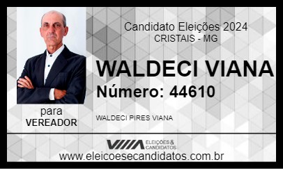 Candidato WALDECI VIANA 2024 - CRISTAIS - Eleições