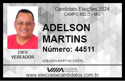 Candidato ADELSON MARTINS 2024 - CAMPO BELO - Eleições