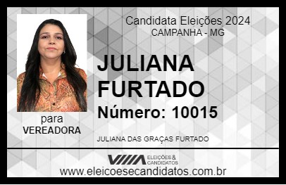 Candidato JULIANA FURTADO 2024 - CAMPANHA - Eleições