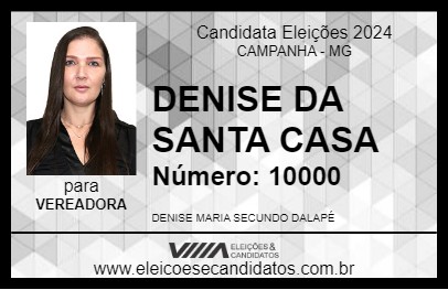 Candidato DENISE DA SANTA CASA 2024 - CAMPANHA - Eleições