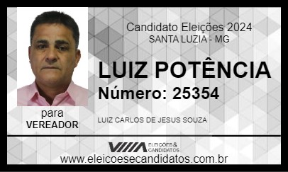 Candidato LUIZ POTÊNCIA 2024 - SANTA LUZIA - Eleições