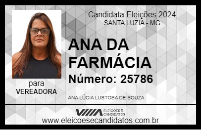 Candidato ANA DA FARMÁCIA 2024 - SANTA LUZIA - Eleições