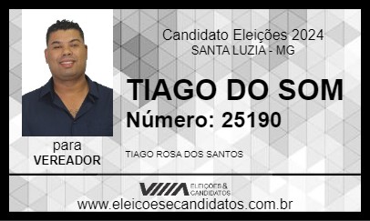 Candidato TIAGO DO SOM 2024 - SANTA LUZIA - Eleições