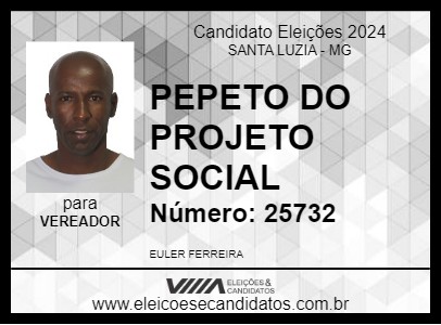 Candidato PEPETO DO PROJETO SOCIAL 2024 - SANTA LUZIA - Eleições