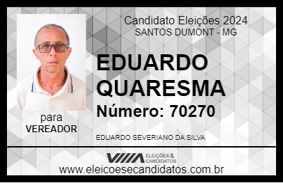 Candidato EDUARDO QUARESMA 2024 - SANTOS DUMONT - Eleições