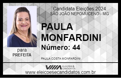 Candidato PAULA MONFARDINI 2024 - SÃO JOÃO NEPOMUCENO - Eleições