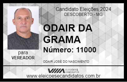 Candidato ODAIR DA GRAMA 2024 - DESCOBERTO - Eleições