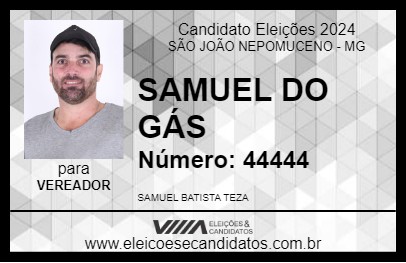 Candidato SAMUEL DO GÁS 2024 - SÃO JOÃO NEPOMUCENO - Eleições