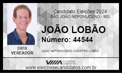 Candidato JOÃO LOBÃO 2024 - SÃO JOÃO NEPOMUCENO - Eleições