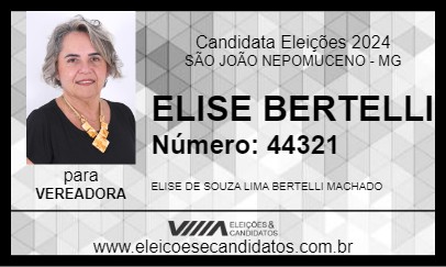 Candidato ELISE BERTELLI 2024 - SÃO JOÃO NEPOMUCENO - Eleições