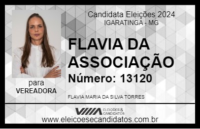 Candidato FLAVIA DA ASSOCIAÇÃO 2024 - IGARATINGA - Eleições