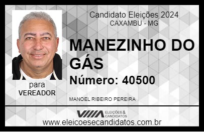 Candidato MANEZINHO DO GÁS 2024 - CAXAMBU - Eleições