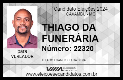 Candidato THIAGO DA FUNERÁRIA 2024 - CAXAMBU - Eleições