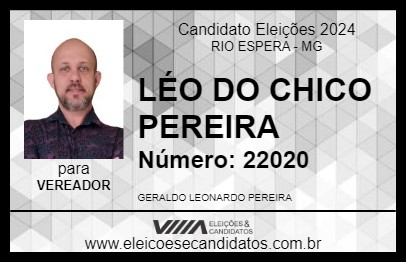 Candidato LÉO DO CHICO PEREIRA 2024 - RIO ESPERA - Eleições