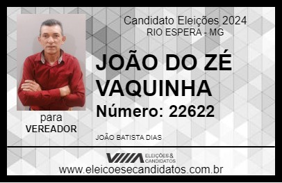 Candidato JOÃO DO ZÉ VAQUINHA 2024 - RIO ESPERA - Eleições