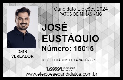 Candidato JOSÉ EUSTÁQUIO 2024 - PATOS DE MINAS - Eleições