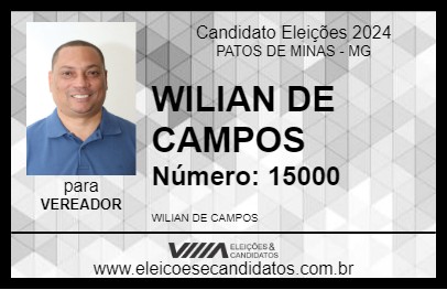 Candidato WILIAN DE CAMPOS 2024 - PATOS DE MINAS - Eleições