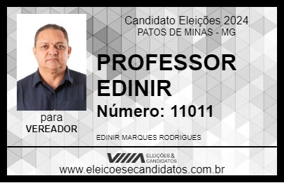 Candidato PROFESSOR EDINIR 2024 - PATOS DE MINAS - Eleições