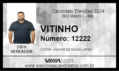 Candidato VITINHO 2024 - RIO MANSO - Eleições