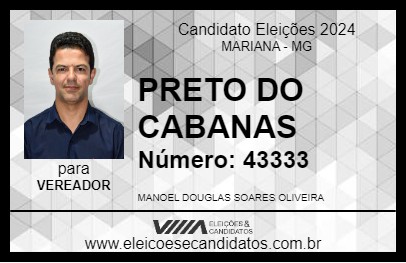 Candidato PRETO DO CABANAS 2024 - MARIANA - Eleições