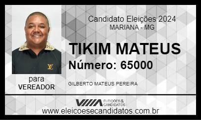 Candidato TIKIM MATEUS 2024 - MARIANA - Eleições