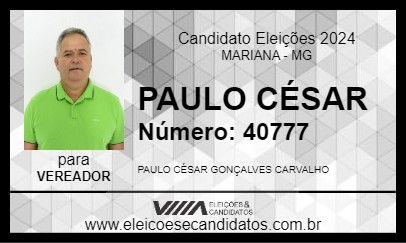 Candidato PAULO CÉSAR 2024 - MARIANA - Eleições