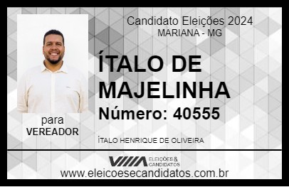 Candidato ÍTALO DE MAJELINHA 2024 - MARIANA - Eleições