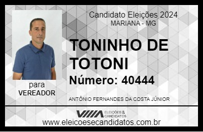 Candidato TONINHO DE TOTONI 2024 - MARIANA - Eleições