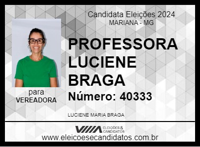 Candidato PROFESSORA LUCIENE BRAGA 2024 - MARIANA - Eleições