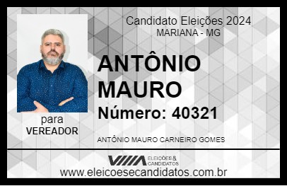 Candidato ANTÔNIO MAURO 2024 - MARIANA - Eleições