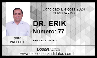 Candidato DR. ERIK 2024 - OLIVEIRA - Eleições