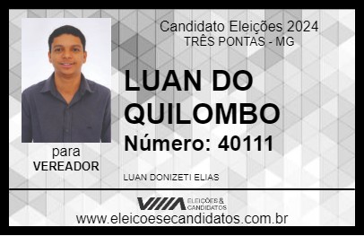 Candidato LUAN DO QUILOMBO 2024 - TRÊS PONTAS - Eleições