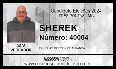 Candidato SHEREK 2024 - TRÊS PONTAS - Eleições