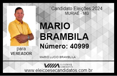 Candidato MARIO BRAMBILA 2024 - MURIAÉ - Eleições